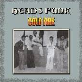 HEADS FUNK BAND  - CD COLD FIRE
