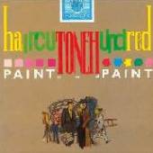 HAIRCUT ON HUNDRED  - 2xCD PAINT AND PAINT [DELUXE]
