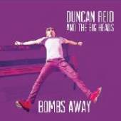 REID DUNCAN  - CD BOMBS AWAY