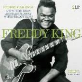  FREDDY KING SINGS/ 2 ORIGINAL ALBUMS INCL. 10 BONUS TRACKS / 180GR. [VINYL] - suprshop.cz
