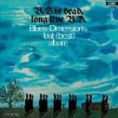 LP  - VINYL B.D IS DEAD, LONG LIVE B.D [VINYL]
