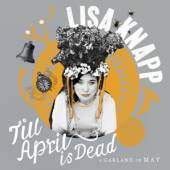 KNAPP LISA  - CD TILL APRIL IS DEAD