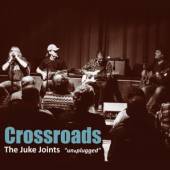 JUKE JOINTS  - CD CROSSROADS