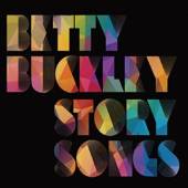 BUCKLEY BETTY  - 2xCD STORY SONG
