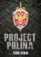  PROJECT POLINA (CHARLIE HART CRIME SERIES) - suprshop.cz