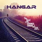HANGAR  - CD+DVD THE BEST OF 1..