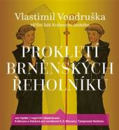  VONDRUSKA: PROKLETI BRNENSKYCH REHOLNIKU (MP3-CD) - suprshop.cz