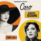 EMERALD CARO  - CD ACOUSTIC SESSIONS