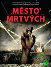  Město mrtvých (Last Rites) DVD - suprshop.cz