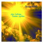 VANDER CHRISTIAN  - CD JOHN COLTRANE [DIGI]