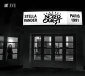 VANDER STELLA  - 2xCD PASSAGE DU NORD.. [DIGI]