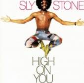 STONE SLY  - CD HIGH ON YOU / 197..