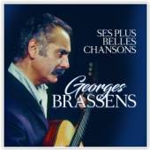 BRASSENS GEORGES  - CD SES PLUS BELLES CHANSONS