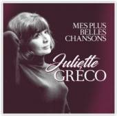 GRECO JULIETTE  - CD MES PLUS BELLES CHANSONS