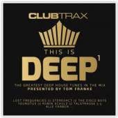  CLUB TRAX: THIS IS DEEP.. - suprshop.cz