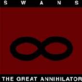 SWANS  - 2xCD GREAT ANNIHILATOR