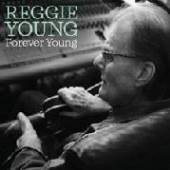 REGGIE YOUNG  - CD FOREVER YOUNG