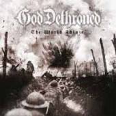 GOD DETHRONED  - 2xCD WORLD'S ABLAZE