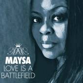 MAYSA  - CD LOVE IS A BATTLEFIELD