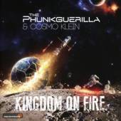 PHUNKGUERILLA & COSMO KLEIN  - CD KINGDOM ON FIRE