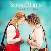 SOUND OF THE SIRENS  - CD FOR ALL OUR SINS