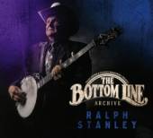 STANLEY RALPH  - CD BOTTOM LINE ARCHIVE-DIGI-