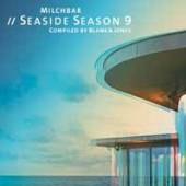BLANK & JONES  - CD MILCHBAR SEASIDE SEASON 9