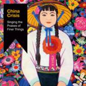 CHINA CRISIS  - 2xCD+DVD SINGING THE.. -CD+DVD-