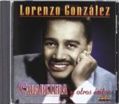 GONZALEZ LORENZO  - CD CABARETERA Y OTROS EXITOS