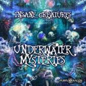 INSANE CREATURES  - CD UNDERWATER MYSTERIES