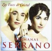 HERMANAS SERRANO  - CD LAS VOCES DE CRISTAL