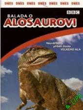  Balada o Alosaurovi (The Ballad of Big Al) DVD - suprshop.cz