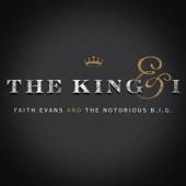 EVANS FAITH AND THE NOTORIOUS ..  - VINYL THE KING & I [VINYL]