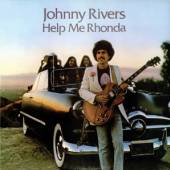 RIVERS JOHNNY  - CD HELP ME RHONDA
