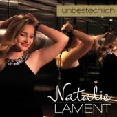 LAMENT NATALIE  - CD UNBESTECHLICH