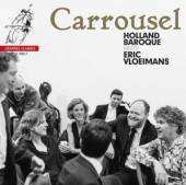 HOLLAND BAROQUE  - CD CARROUSEL