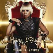 BLIGE MARY J.  - CD STRENGTH OF A WOMAN
