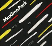MAXIMO PARK  - CD RISK TO EXIST LIMITED EDITION
