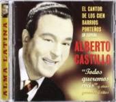 CASTILLO ALBERTO  - CD EL CANTOR DE LOS 100 BARR