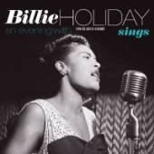 HOLIDAY BILLIE  - VINYL SINGS/AN EVENI..