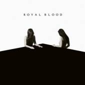 ROYAL BLOOD  - CD HOW DID WE GET SO DARK ?