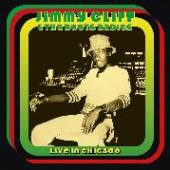 JIMMY CLIFF & THE ROOTS RADICS  - VINYL LIVE IN CHICAG..