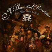 YE BANISHED PRIVATEERS  - CD FIRST NIGHT BACK IN PORT