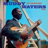 WATERS MUDDY  - CD AT NEWPORT 1960 + SINGS