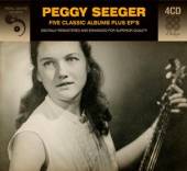 SEEGER PEGGY  - 4xCD FIVE CLASSIC.. [DELUXE]