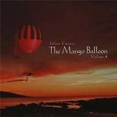 CURWIN JULIAN  - CD MANGO BALLOON, THE:..