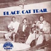 BLACK CAT TRAIL / VARIOUS  - VINYL BLACK CAT TRAIL / VARIOUS [VINYL]
