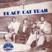 VARIOUS  - VINYL BLACK CAT TRAIL [VINYL]