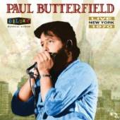 BUTTERFIELD PAUL  - 2xVINYL LIVE IN NEW YORK 1970 [VINYL]