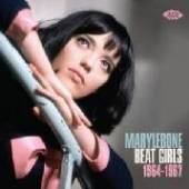 VARIOUS  - CD MARYLEBONE BEAT GIRLS 1964-1967